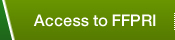 Access to FFPRI
